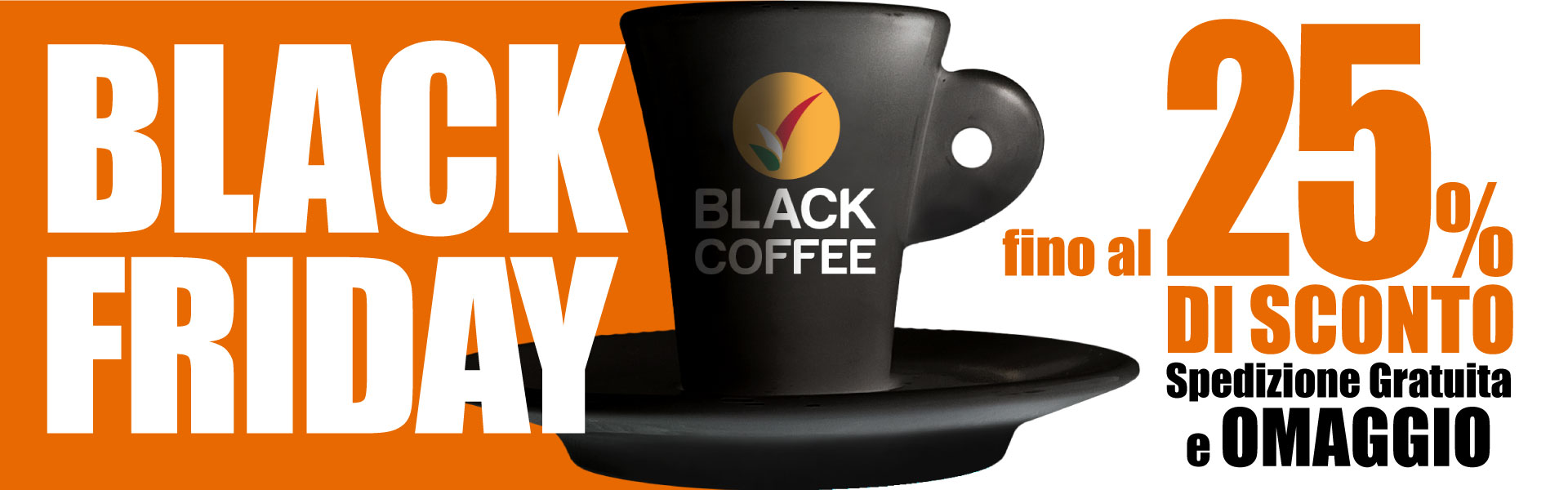Fino al 30% di Sconto - BLACK FRIDAY