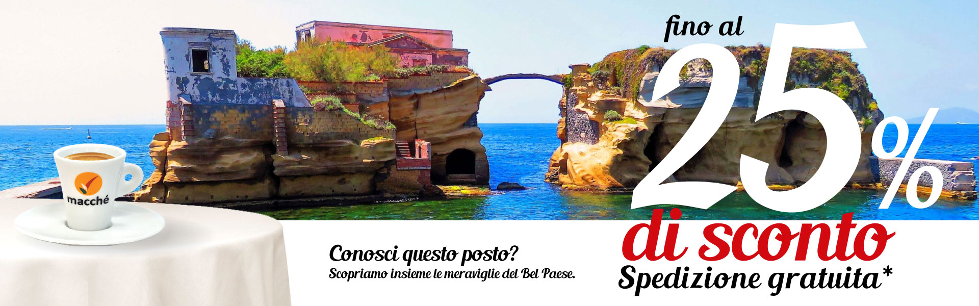 Fino al 25% di Sconto - Paesaggio Gaiola